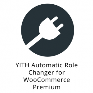 YITH Automatic Role Changer for WooCommerce Premium 1.3.2